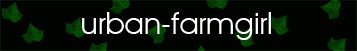 uf banner for www.urbanfarmgirl@etsy.com